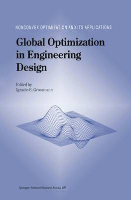 Global Optimization in Engineering Design 1