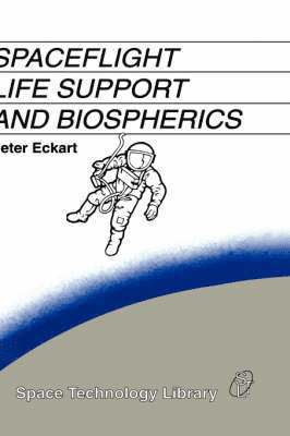 Spaceflight Life Support and Biospherics 1