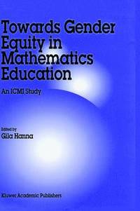 bokomslag Towards Gender Equity in Mathematics Education