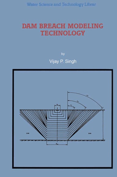 bokomslag Dam Breach Modeling Technology