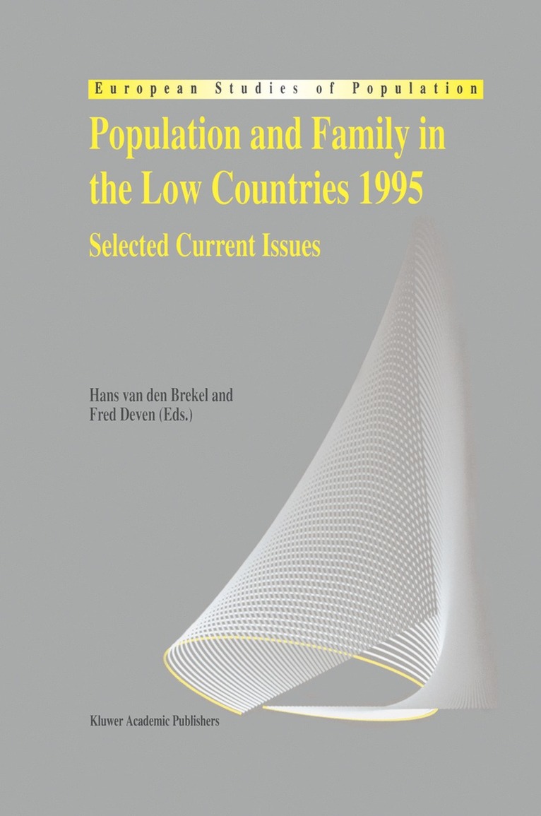 Hans van den Brekel, F. Deven, Hans Van Den Brekel, Hans van den Brekel - Population and Family in the Low Countries 1995, Inbunden