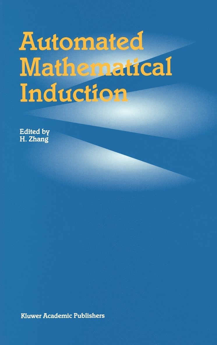 Automated Mathematical Induction 1