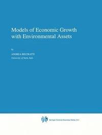 bokomslag Models of Economic Growth with Environmental Assets