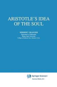 bokomslag Aristotles Idea of the Soul