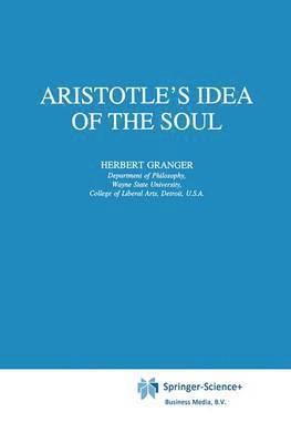 bokomslag Aristotles Idea of the Soul