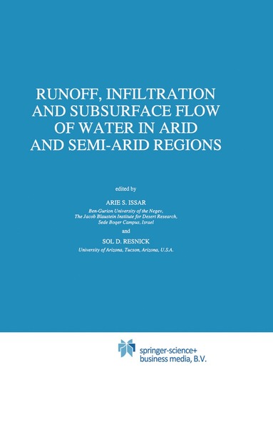 bokomslag Runoff, Infiltration and Subsurface Flow of Water in Arid and Semi-Arid Regions