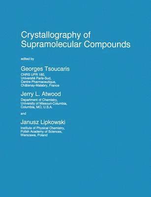 Crystallography of Supramolecular Compounds 1