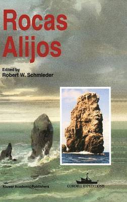 Robert W. Schmieder - Rocas Alijos, Inbunden