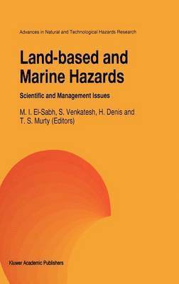 Land-Based and Marine Hazards 1