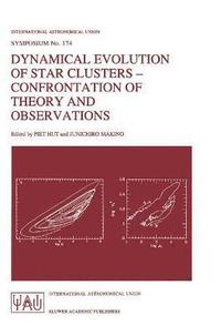 bokomslag Dynamical Evolution of Star Clusters - Confrontation of Theory and Observations
