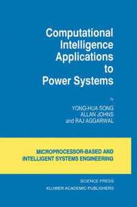 bokomslag Computational Intelligence Applications to Power Systems
