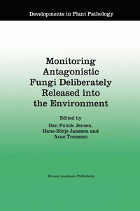 bokomslag Monitoring Antagonistic Fungi Deliberately Released into the Environment