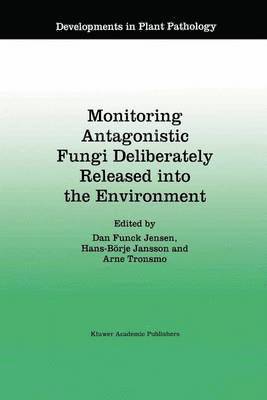 bokomslag Monitoring Antagonistic Fungi Deliberately Released into the Environment