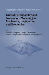 bokomslag Quasidifferentiability and Nonsmooth Modelling in Mechanics, Engineering and Economics