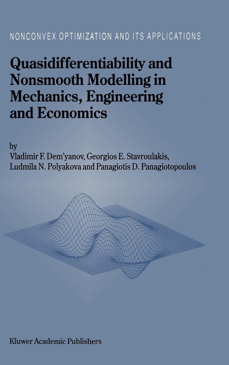 Quasidifferentiability and Nonsmooth Modelling in Mechanics, Engineering and Economics 1