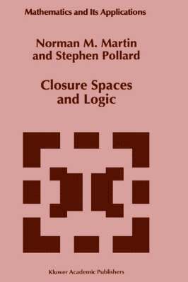 Closure Spaces and Logic 1
