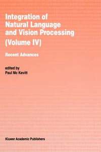 bokomslag Integration of Natural Language and Vision Processing