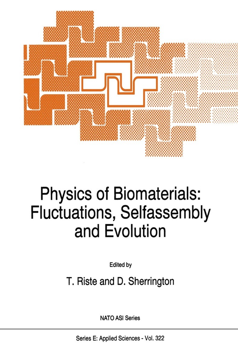 Physics of Biomaterials: Fluctuations, Selfassembly and Evolution 1