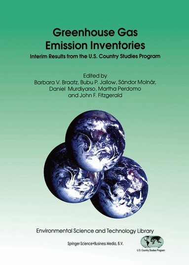 Barbara V. Braatz, B.P. Jallow, S. Molnár, D. Murdiyarso, M. Perdomo, John F. Fitzgerald - Greenhouse Gas Emission Inventories, Inbunden