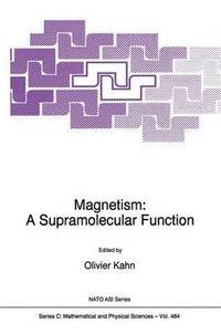 bokomslag Magnetism: A Supramolecular Function