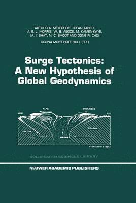 Surge Tectonics: A New Hypothesis of Global Geodynamics 1