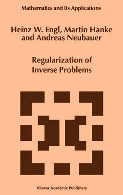 Regularization of Inverse Problems 1