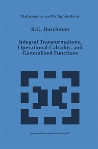 bokomslag Integral Transformations, Operational Calculus, and Generalized Functions