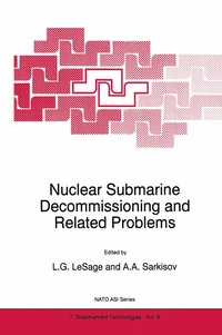 bokomslag Nuclear Submarine Decommissioning and Related Problems