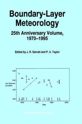 Boundary-Layer Meteorology 25th Anniversary Volume, 19701995 1