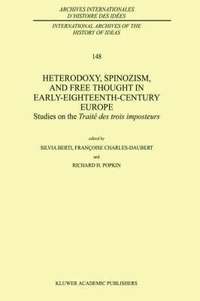 bokomslag Heterodoxy, Spinozism, and Free Thought in Early-Eighteenth-Century Europe