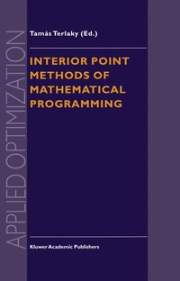 bokomslag Interior Point Methods of Mathematical Programming