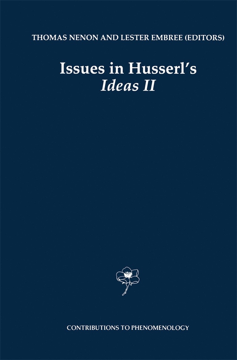 Thomas Nenon, Lester Embree - Issues in Husserl’s Ideas II, Inbunden