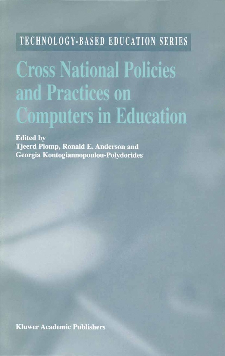 Tjeerd Plomp, R.E. Anderson, Georgia Kontogiannopoulou-Polydorides, R. E. Anderson - Cross National Policies and Practices on Computers in Education, Inbunden