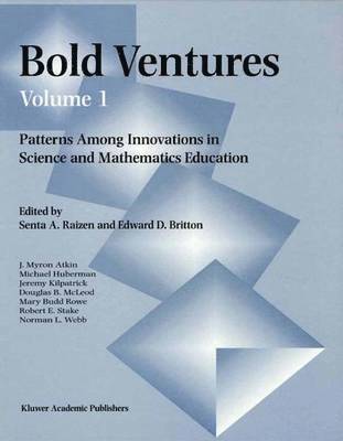 S. Raizen, E.D. Britton, E. D. Britton - Bold Ventures - Volume 1, Inbunden