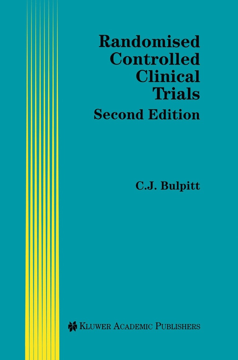 Christopher J. Bulpitt, Christopher Bulpitt - Randomised Controlled Clinical Trials, Inbunden