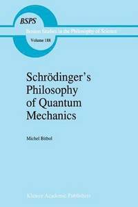 bokomslag Schrdingers Philosophy of Quantum Mechanics