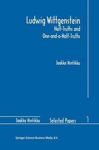 bokomslag Ludwig Wittgenstein: Half-Truths and One-and-a-Half-Truths