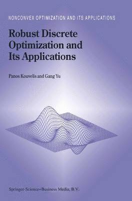 Robust Discrete Optimization and Its Applications 1