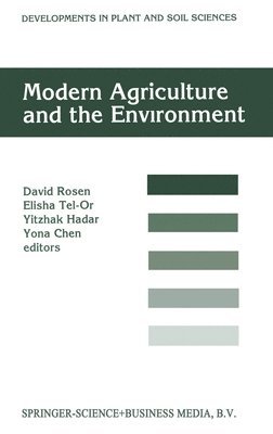 David Rosen, etc. - Modern Agriculture and the Environment, Inbunden