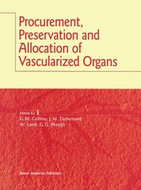 bokomslag Procurement, Preservation and Allocation of Vascularized Organs