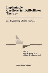 bokomslag Implantable Cardioverter Defibrillator Therapy: The Engineering-Clinical Interface