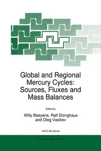 bokomslag Global and Regional Mercury Cycles: Sources, Fluxes and Mass Balances