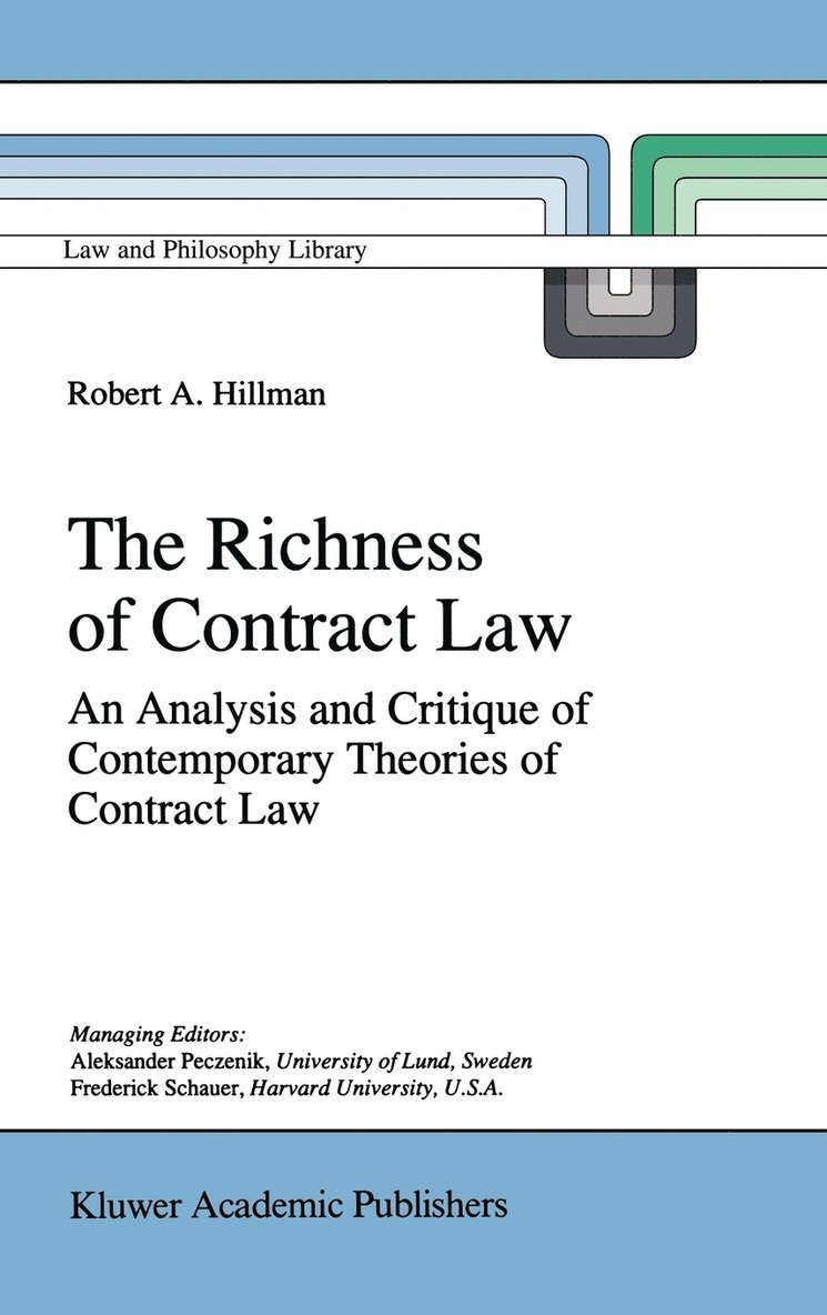 R.A. Hillman, R. a. Hillman - Richness of Contract Law, Inbunden