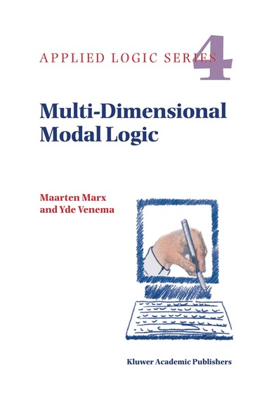 Maarten Marx, Yde Venema - Multi-Dimensional Modal Logic, Inbunden