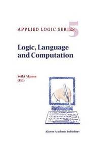 bokomslag Logic, Language and Computation