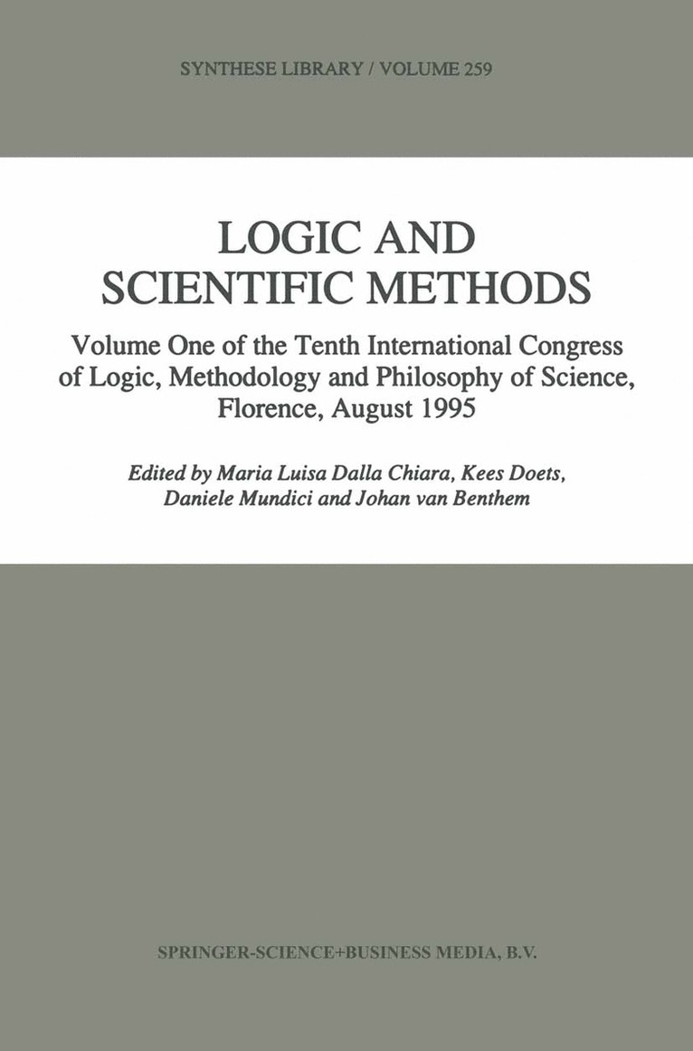 Maria Luisa Dalla Chiara, Kees Doets, Daniele Mundici, Johan van Benthem, Johan Van Benthem - Logic and Scientific Methods, Inbunden