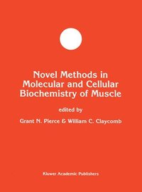 bokomslag Novel Methods in Molecular and Cellular Biochemistry of Muscle