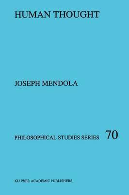 J.R. Mendola, J. R. Mendola, Joseph Mendola - Human Thought, Inbunden