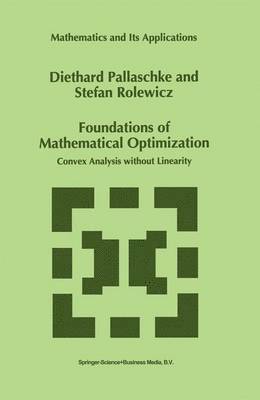 Foundations of Mathematical Optimization 1