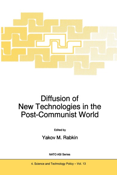 Yakov M. Rabkin, Y.M. Rabkin - Diffusion of New Technologies in the Post-Communist World, Inbunden